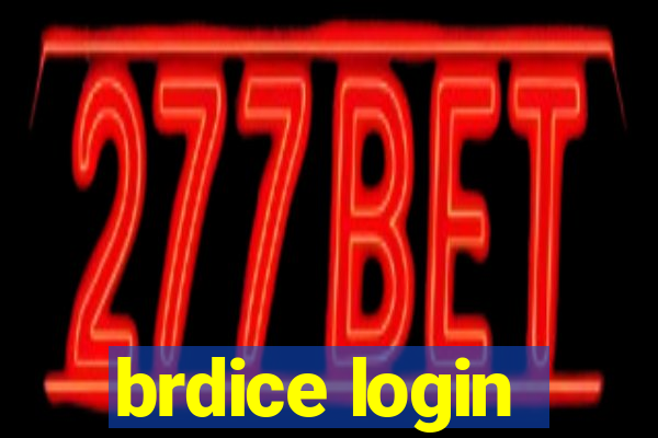 brdice login